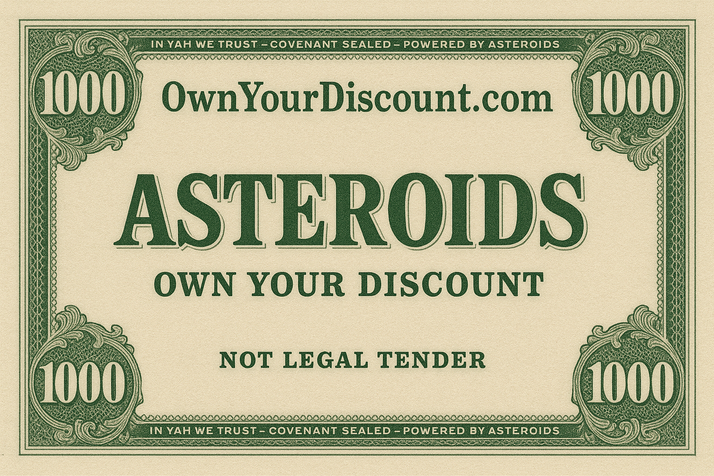 $1000 Asteroids Discount Coupon